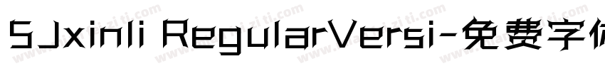 SJxinli RegularVersi字体转换